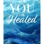 You Are Healed