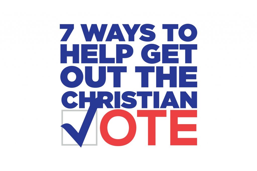 7 Ways To Help Get Out The Christian Vote - Kenneth Copeland Ministries ...