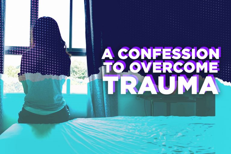 A Confession to Overcome Emotional Trauma