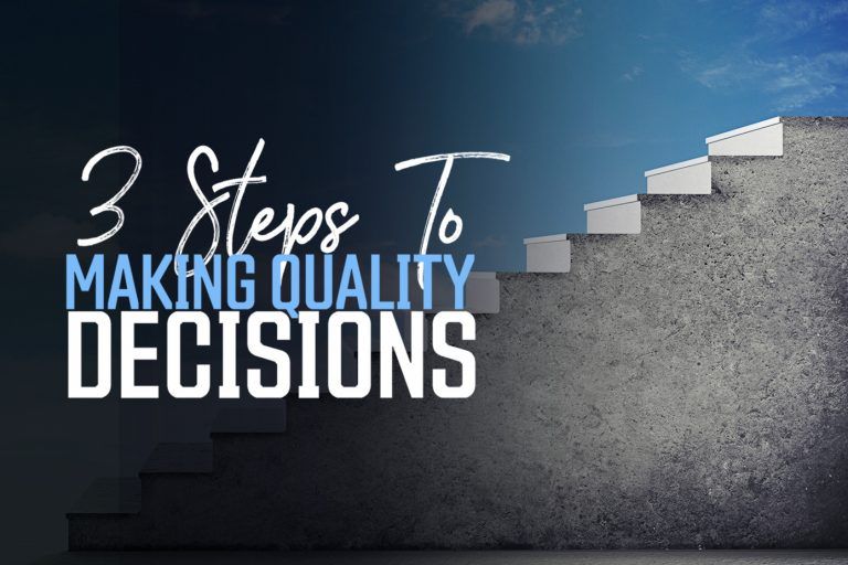 3-steps-making-quality-decisions