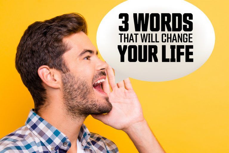 3-words-that-will-change-your-life