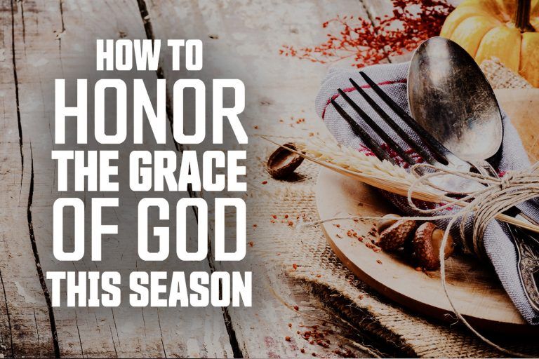 how-honour-grace-god-this-holiday-season