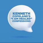kenneth-copelands-healed-confessions