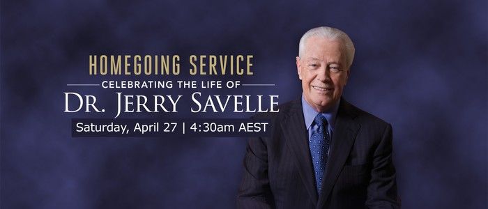 Celebrating the Life of Dr Jerry Savelle